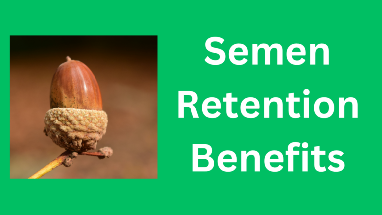 Semen Retention